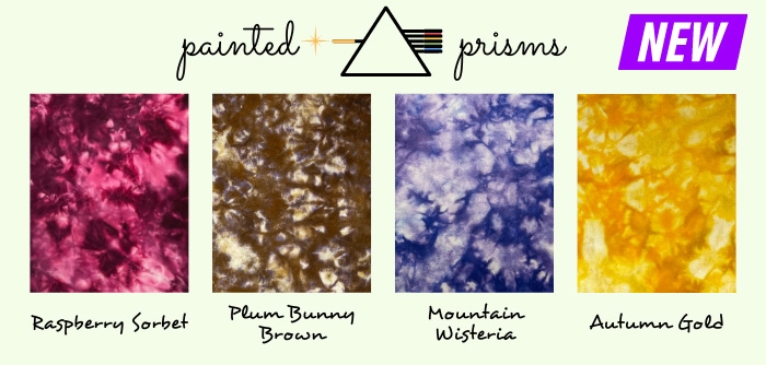 FOUR new featured Painted Prisms
